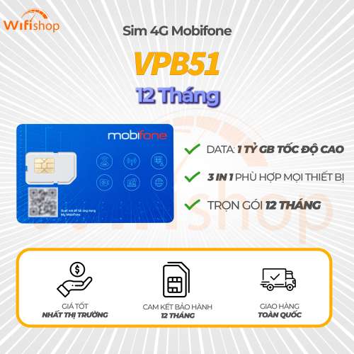 SIM 4G Mobifone VPB51 Không giới hạn dung lượng data tốc độ cao, Trọn Gói 12 Tháng không phải nạp tiền, Đã Đăng Ký Thông Tin