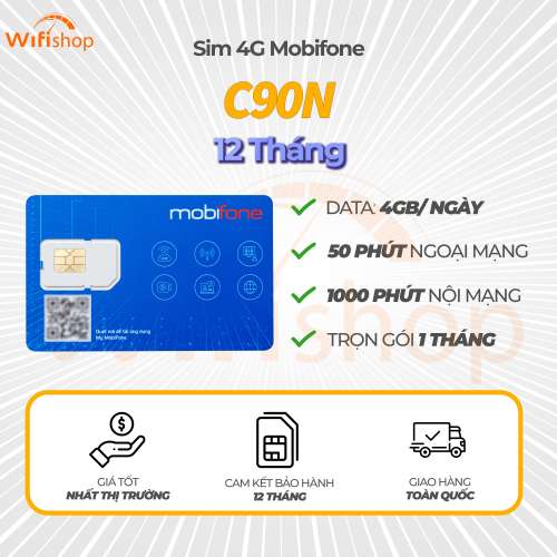 SIM 4G Mobifone C90N Tặng 120GB/Tháng Miễn Phí 1.050 Phút Gọi, trọn gói 12 tháng 
