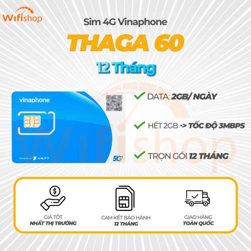 Sim 5G Vinaphone THAGA60 2Gb/Ngày, Không giới hạn tốc độ 3Mbps - 12 Tháng không nạp tiền
