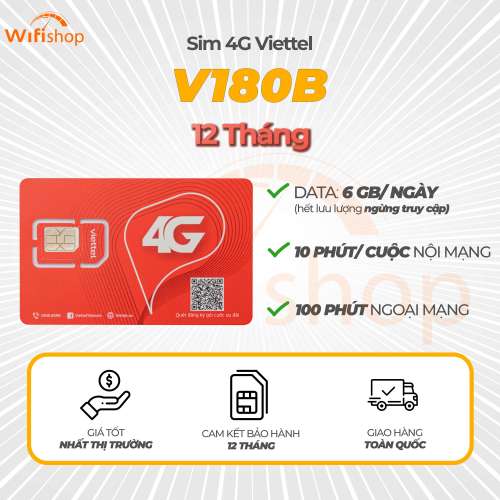 Sim Viettel V180B 6GB/Ngày (180GB/Tháng), Miễn phí nội mạng, 100 phút ngoại mạng, Trọn gói 12 tháng