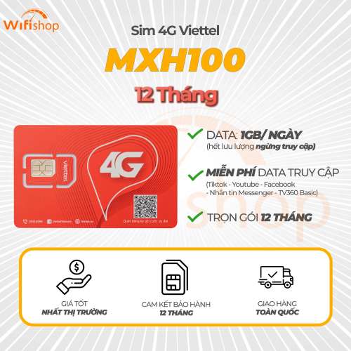 Sim Viettel MXH100 1GB/Ngày, Miễn phí YouTube, Facebook, Tiktok, Messenger, Trọn gói 12 tháng