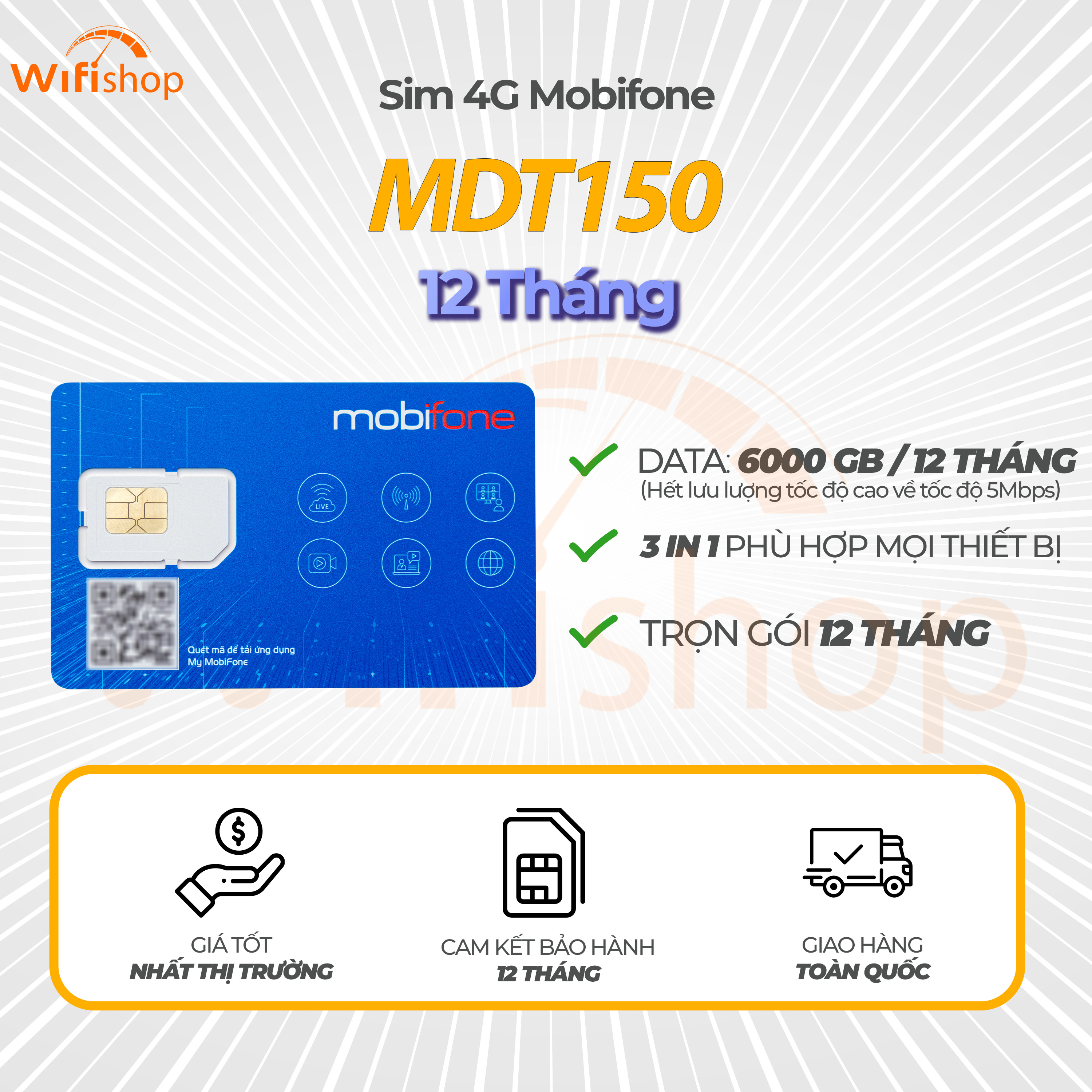 Sim 4G Mobifone MDT150 tặng 500GB/tháng, 6000GB trọn gói 12 tháng không nạp tiền
