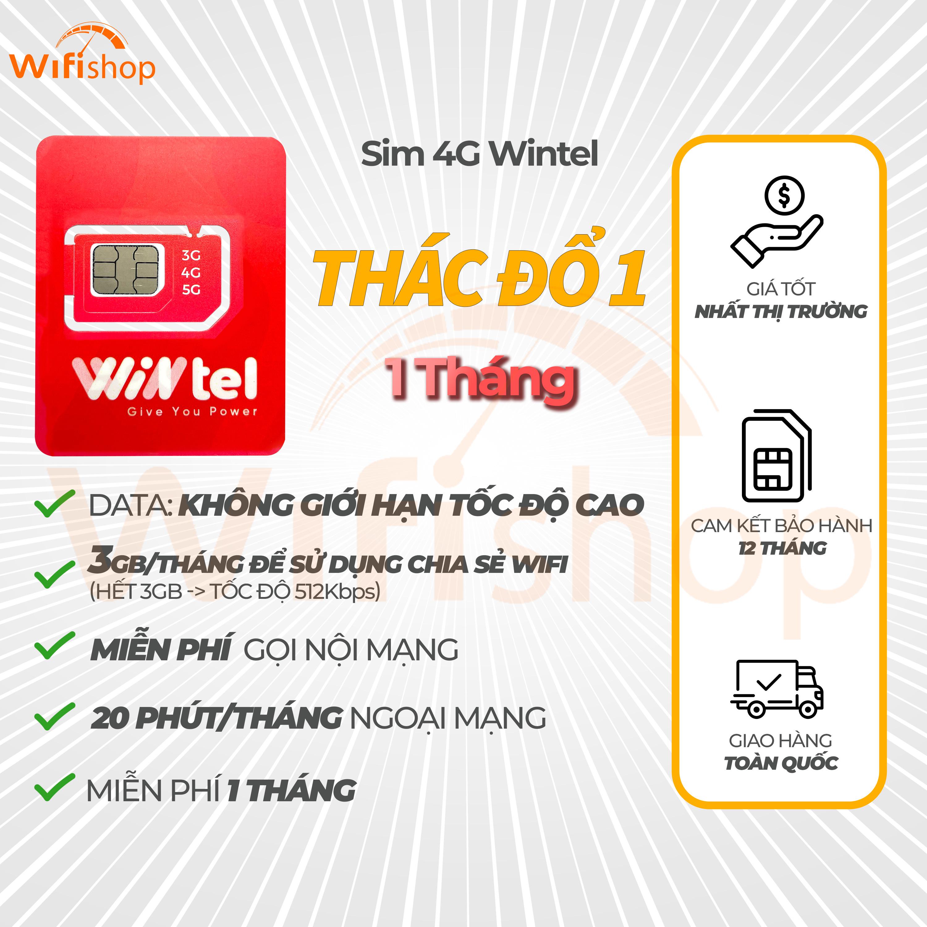 Sim 4G Wintel Thác Đổ 1 Data Không Giới Hạn Tốc Độ Cao, miễn phí tháng đầu tiên