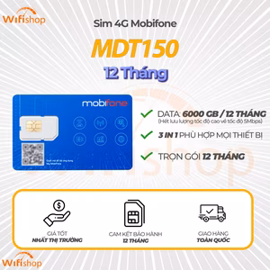 Sim 4G Mobifone MDT150 tặng 500GB/tháng, nạp hàng tháng