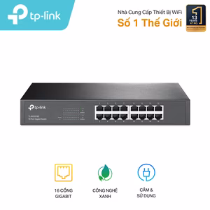 Switch 16 Cổng 10/100/1000 Mbps TP-Link TL-SG1016D - Hiệu Suất Cao và Đáng Tin Cậy