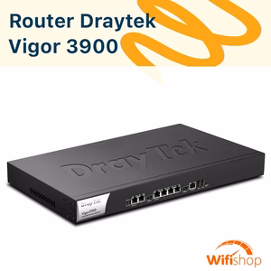 Router Cân Bằng Tải Draytek Vigor3900