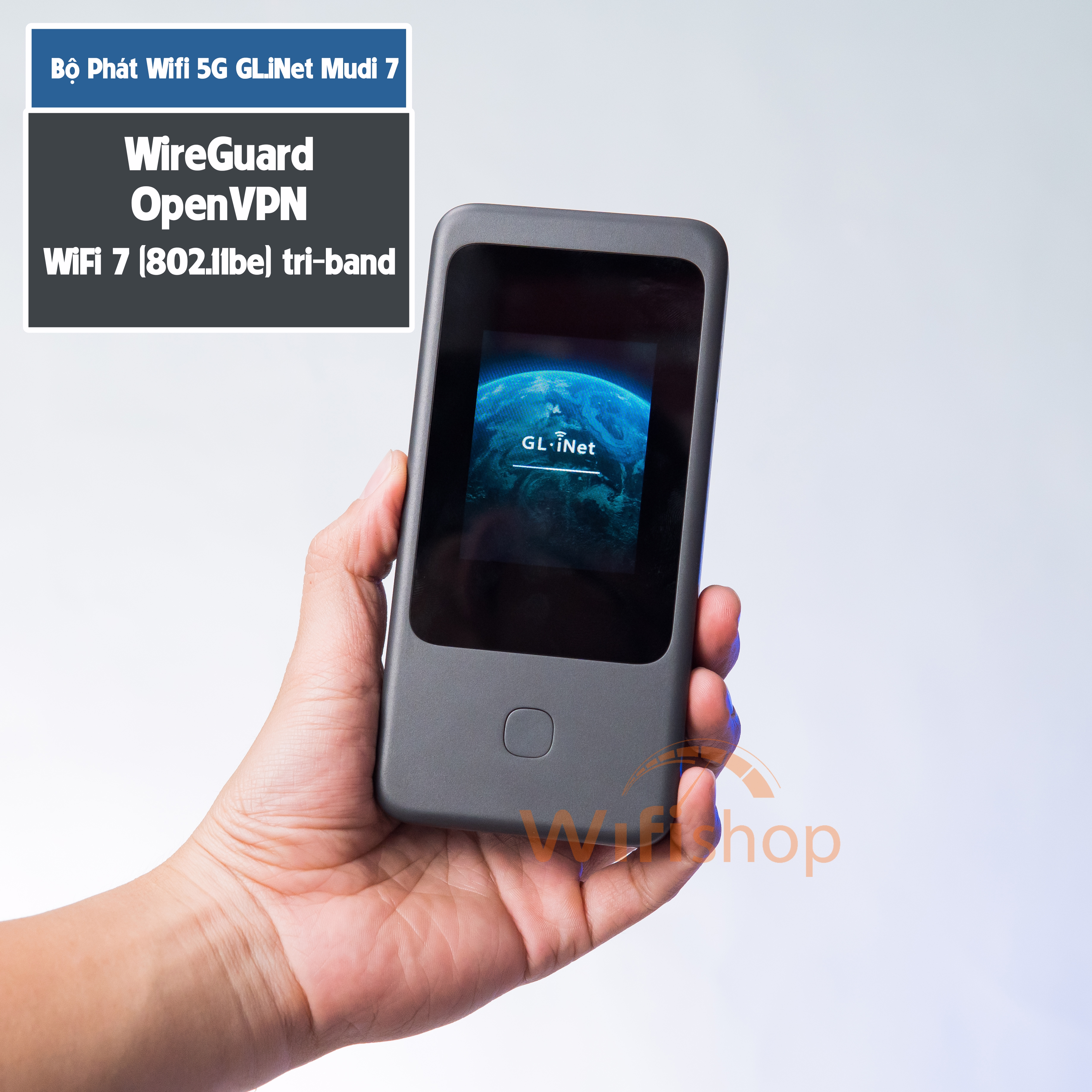 Bộ Phát Wifi 5G GL.iNet Mudi 7 (GL-E5800) Wifi 7 VPN - Đổi IP Chuyên Nghiệp