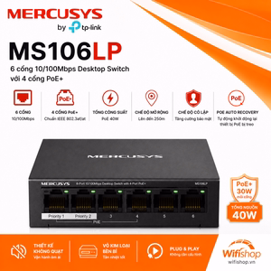 Switch Mercusys MS106LP 6 cổng 100Mbps với 4 cổng PoE+