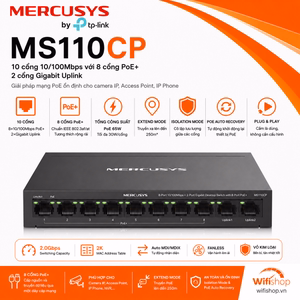 Switch Mercusys MS110CP 8 Cổng 100 Mbps + 2 Cổng Gigabit với 8 Cổng PoE+